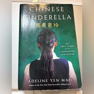 Chinese Cinderella by Adeline Yen Mah Book